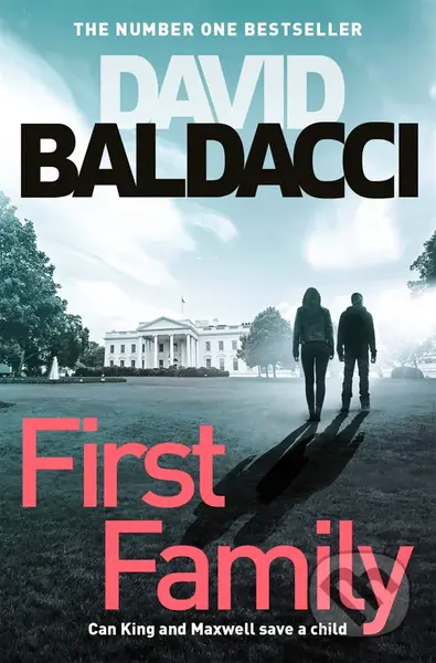 First Family - David Baldacci - kniha z kategorie Thrillery