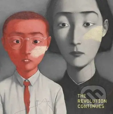 The Revolution Continues (New Art In China) - Jiang Jiehong - kniha z kategorie Umění, design a architektura