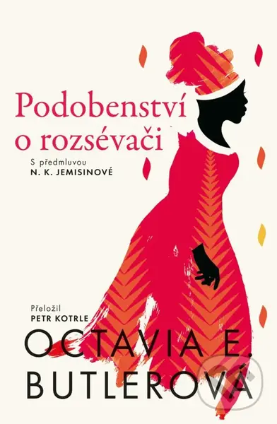 Podobenství o rozsévači - Octavia E. Butler