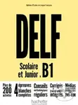 DELF Scolaire et Junior B1 (+ DVD ROM Nouvelle Edition) - autorů kolektiv