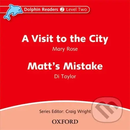 Dolphin Readers 2: Visit to the City / Matt´s Mistake Audio CD - audiokniha z kategorie 1. stupeň