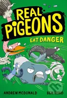 Real Pigeons Eat Danger - Andrew McDonald - kniha z kategorie Detektivky