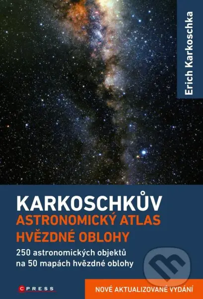 Karkoschkův astronomický atlas hvězdné oblohy (250 astronomických objektů na 50 mapách hvězdné oblohy) - kniha z kategorie Atlasy