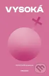 Vysoká - Katarína Brányiková - kniha z kategorie Beletrie