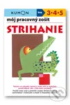 Môj pracovný zošit: Strihanie - Toshihiki Karakido, Maki Ueno, Meiko Miyashita - kniha z kategorie Vystřihovánky