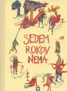Sedem rokov nemá (Talianske rozprávky) - kniha z kategorie Pohádky