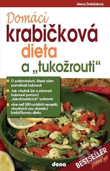 Domácí krabičková dieta a "tukožrouti" - Alena Doležalová - kniha z kategorie Diety a zdravá výživa