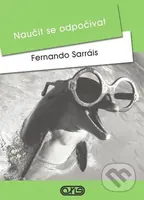 Naučit se odpočívat - Fernando Sarráis - kniha z kategorie Psychologie
