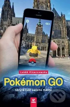 Pokémon GO - Lukáš Pikaczowsky - kniha z kategorie Hry pro děti
