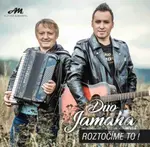Duo Jamaha: Roztočíme To! - Duo Jamaha