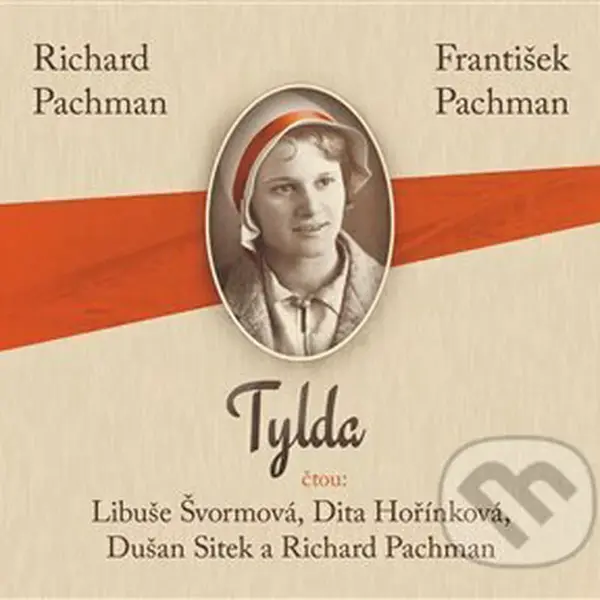 Tylda - František Pachman, Richard Pachman - audiokniha z kategorie Beletrie