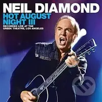Neil Diamond: Hot August Night III (2 CD) - Neil Diamond