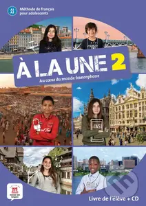 Á la une 2: Livre de l'eleve