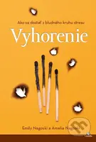 Vyhorenie (Ako sa dostať z bludného kruhu stresu) - Amelia Nagoski, Emily Nagoski - kniha z kategorie Psychologie