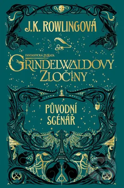 Fantastická zvířata: Grindelwaldovy zločiny (původní scénář) - kniha z kategorie Sci-fi, fantasy a komiksy