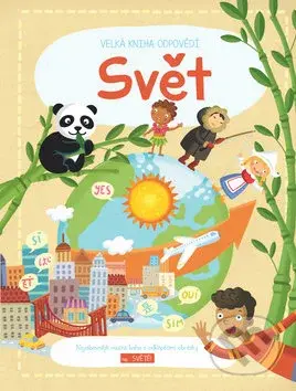 Velká kniha odpovědí: Svět - kniha z kategorie Naučné knihy