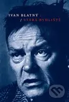 Stará bydliště - Ivan Blatný