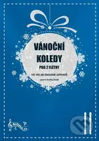 Vánoční koledy pro 2 flétny (ve velmi snadné úpravě) - kniha z kategorie Noty