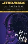 Star Wars X-Wing Series - The Bacta War - Michael A. Stackpole - kniha z kategorie Fantasy
