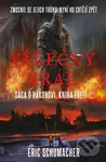 Válečný král - Eric Schumacher
