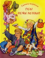 Dom hore nohami - Tamara Krjukova - kniha z kategorie Pro děti