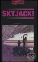 Library 3 - Skyjack: 1000 Headwords +CD (Oxford Bookworms Library) - kniha z kategorie Jazykové učebnice a slovníky