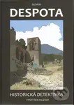 Despota - František Kalenda - kniha z kategorie Beletrie