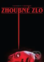 Zhoubné zlo - James Wan - film z kategorie Blu-ray