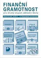 Finanční gramotnost pro 2. st. ZŠ (Hospodaření domácnosti - pracovní sešit II) - kniha z kategorie 2. stupeň