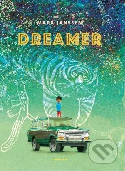 Dreamer - Mark Janssen - kniha z kategorie Pro děti