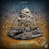 Vražda v Mezopotámii - Agatha Christie - audiokniha z kategorie Detektivky, thrillery a horory