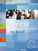Schritte international im Beruf (Kommunikation am Arbeitsplatz - Buch und CD) - kniha z kategorie Jazykové učebnice a slovníky