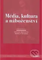 Média, kultura a náboženství - kolektiv - kniha z kategorie Studie