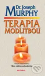 Terapia modlitbou (Autor bestselleru Moc nášho podvedomia) - kniha z kategorie Spiritualita