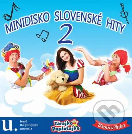 Tárajko A Popletajka: Minidisko slovenské hity 2 - Tárajko A Popletajka