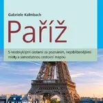Paříž - Gabriele Kalmbach - kniha z kategorie Mapy