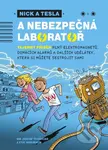 Nick a Tesla a nebezpečná laboratoř (Tajemný příběh) - kniha z kategorie Naučné knihy
