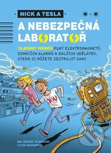 Nick a Tesla a nebezpečná laboratoř (Tajemný příběh) - kniha z kategorie Naučné knihy