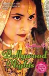 Bollywood Nights (The Original Bollywood novel) - Shobhaa Dé