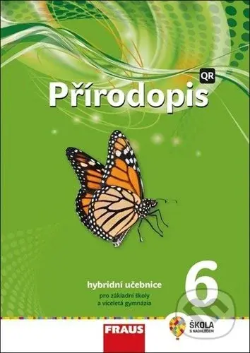 Přírodopis 6 Hybridní učebnice (Pro základní školy a víceletá gymnázia) - kniha z kategorie 2. stupeň