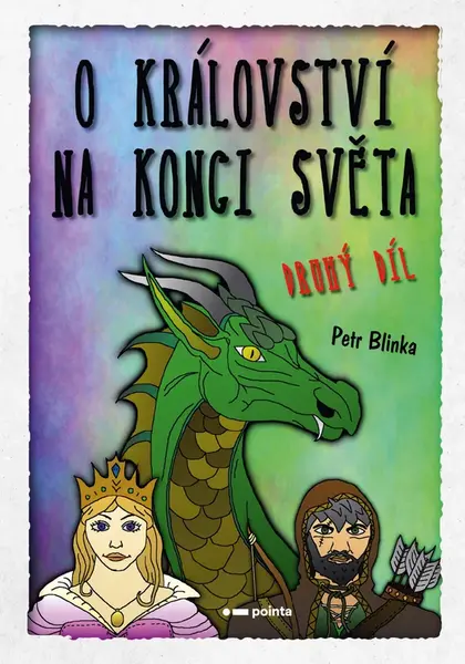 O království Na konci světa – 2. díl - Petr Blinka