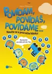 Povídám, povídáš, povídáme o... - Helena Pěnkavová, Helena Košťálová