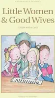 Little Women & Good Wives - Louisa May Alcottová