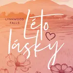 Lynnwood Falls: Léto lásky - Helen Paris