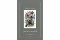 Locus Solus - Raymond Roussel, Jan Švankmajer