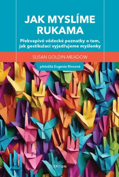 Jak myslíme rukama - Susan Goldin-Meadow - e-kniha