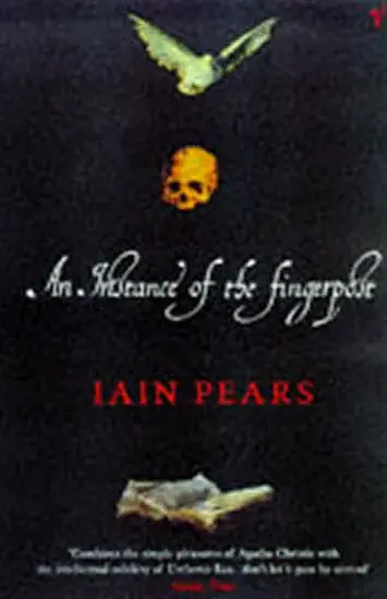 An Instance of the Fingerpost - Iain Pears