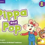 Pippa and Pop Level 1 Pupil´s Book with Digital Pack - Caroline Nixon, Michael Tomlinson