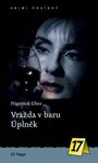 Vražda v baru Úplněk - František Uher