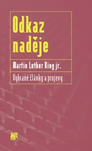 Odkaz naděje - Martin Luther King jr.
